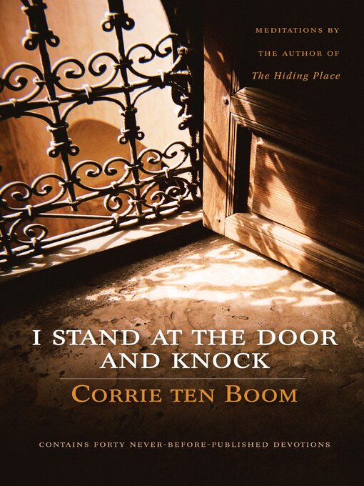 Title details for I Stand at the Door and Knock by Corrie ten Boom - Available